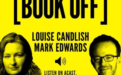 Book Off! – Listen to the podcast featuring me and Louise Candlish