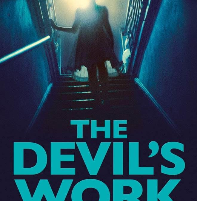 The Devil’s Work