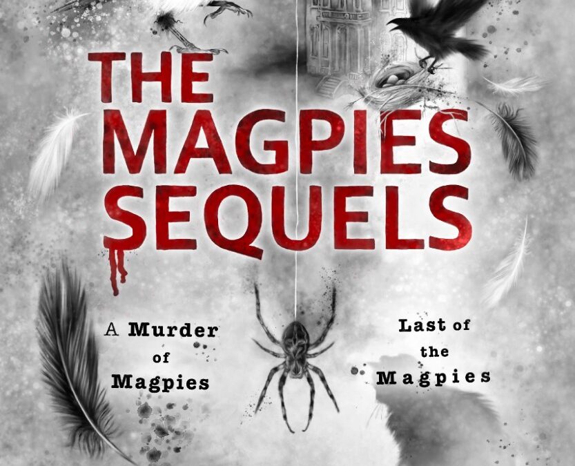Cover reveal. . . The Magpies Sequels limited edition paperback