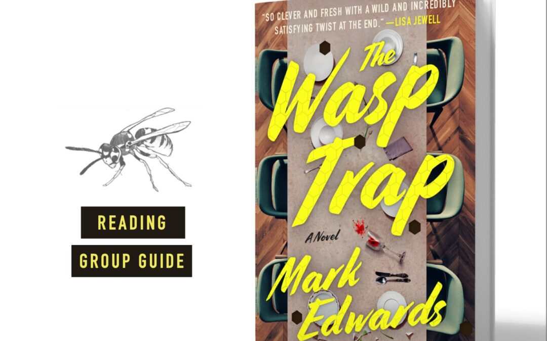 Download The Wasp Reading Group Guide and Win a Zoom Call with Mark for your Book Club
